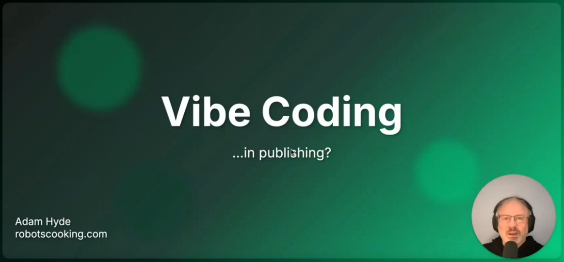 Vibe Coding and Publishing